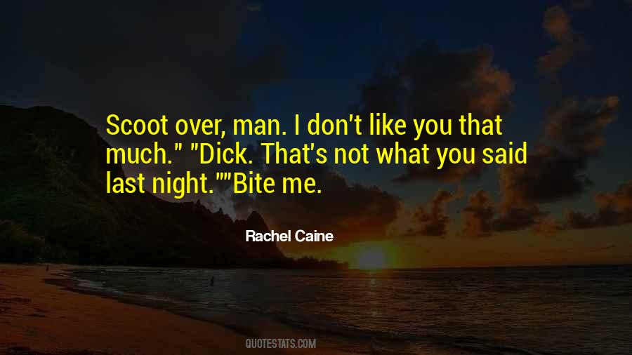 Rachel Caine Quotes #1509218