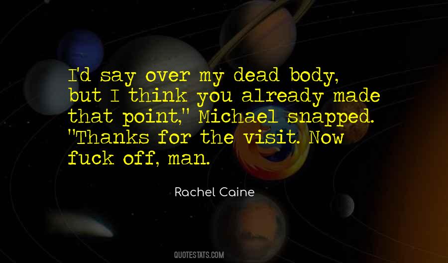 Rachel Caine Quotes #1571290