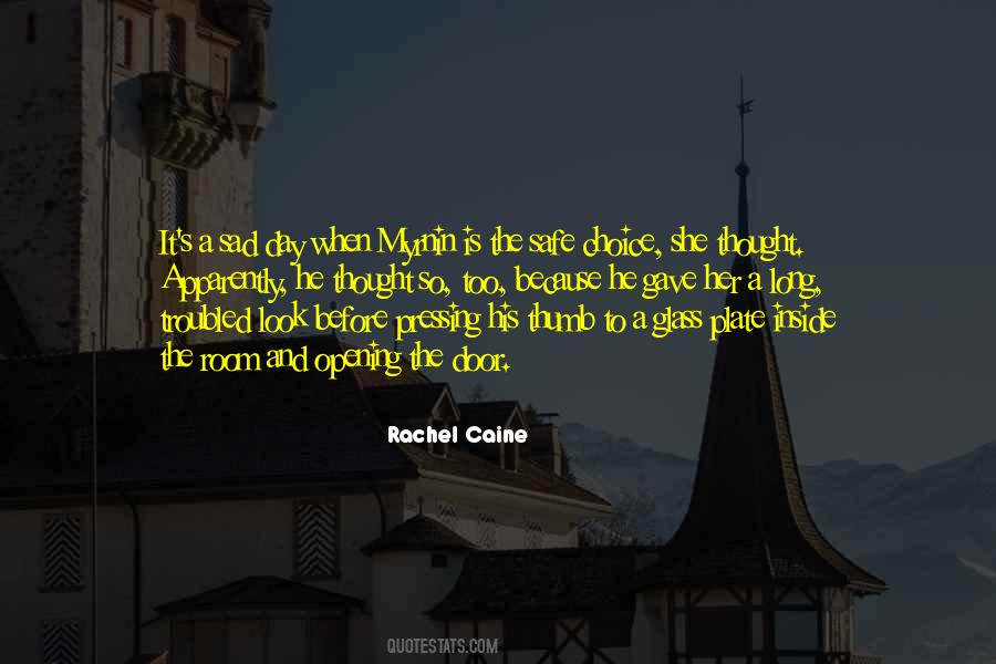 Rachel Caine Quotes #1829914