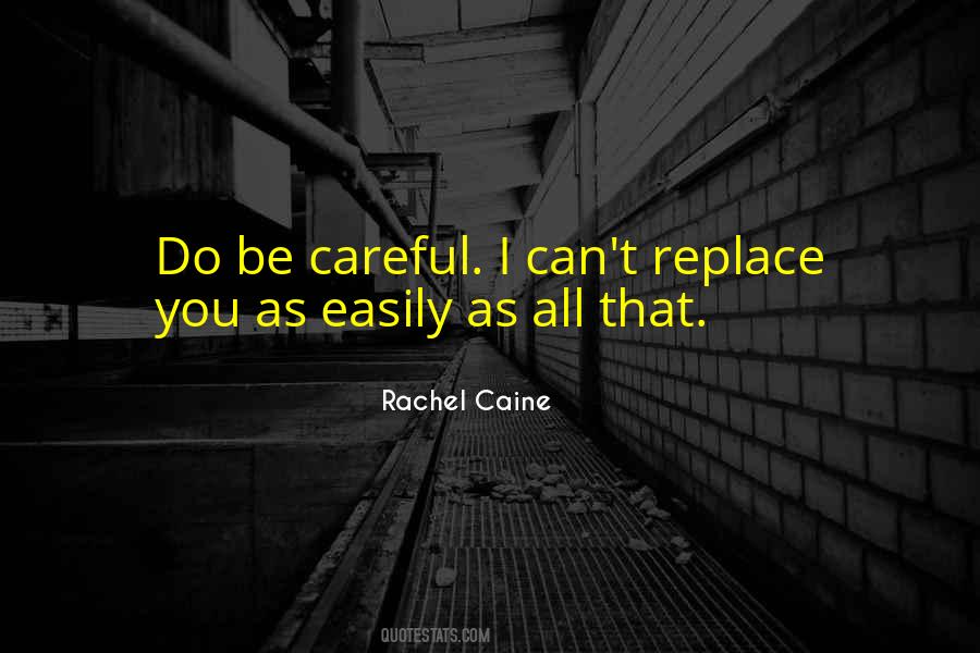 Rachel Caine Quotes #863618
