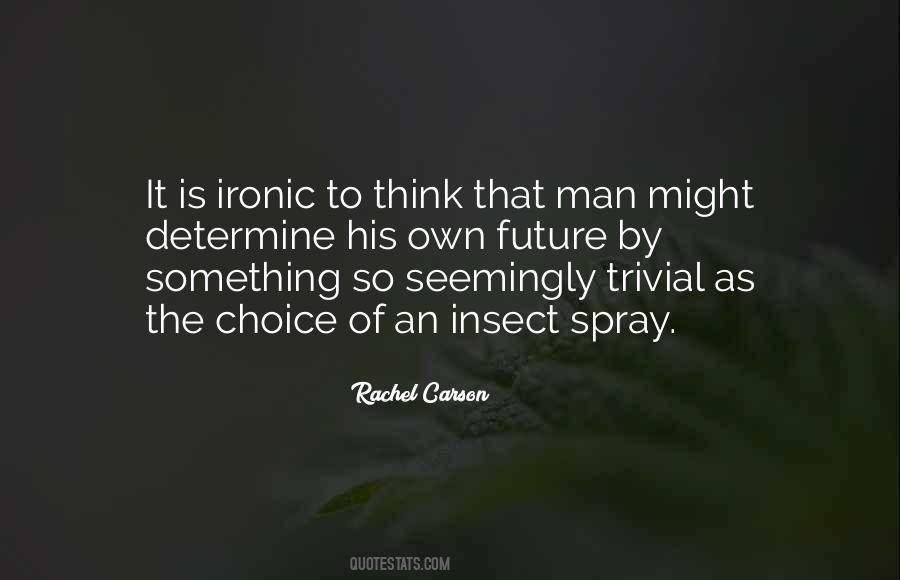 Rachel Carson Quotes #1292399