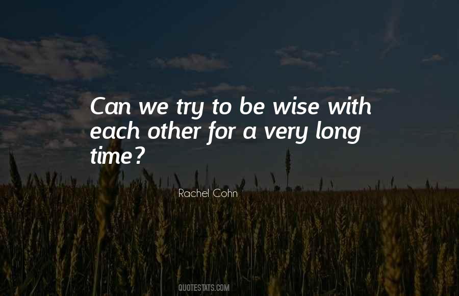 Rachel Cohn Quotes #1042767 Rachel Cohn Quotes #1042767