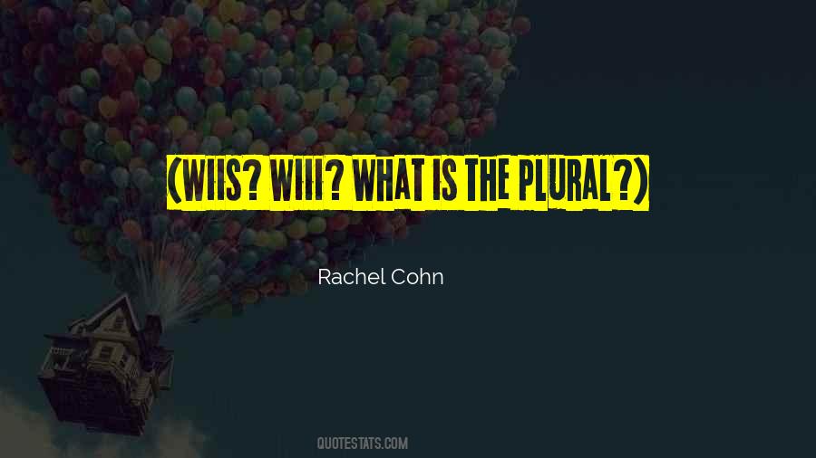 Rachel Cohn Quotes #1720116 Rachel Cohn Quotes #1720116