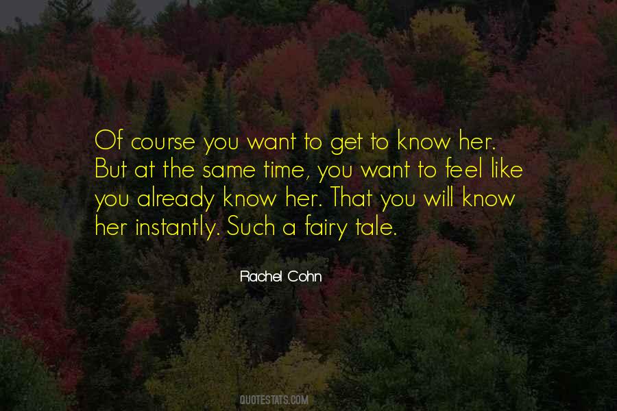 Rachel Cohn Quotes #605624