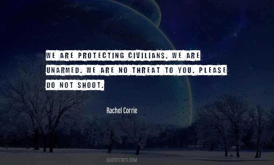 Rachel Corrie Quotes #1265949