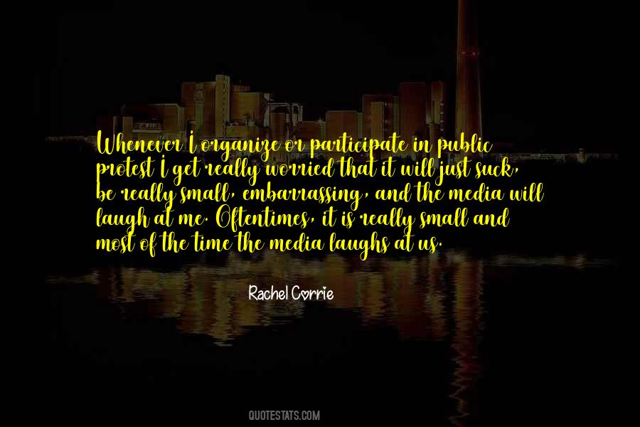 Rachel Corrie Quotes #723156