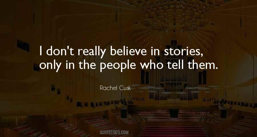 Rachel Cusk Quotes #1313678