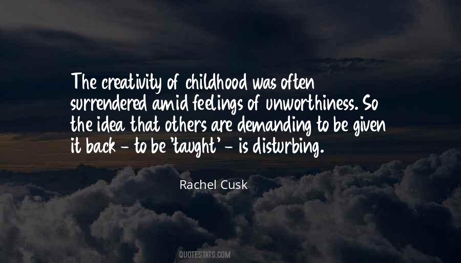 Rachel Cusk Quotes #1468080
