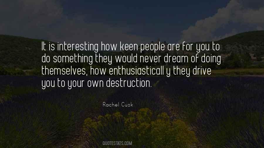 Rachel Cusk Quotes #1659260