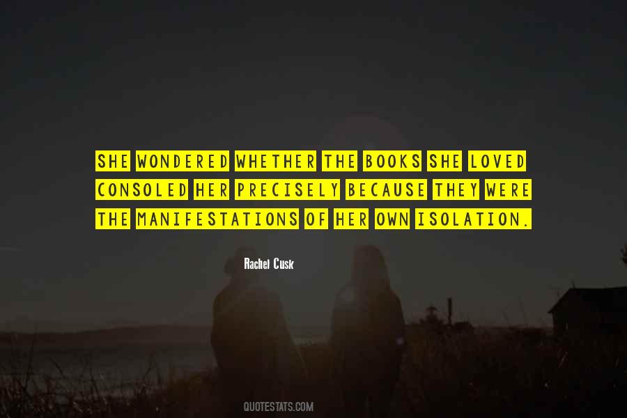 Rachel Cusk Quotes #1674169