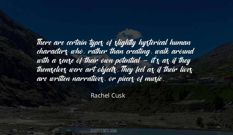 Rachel Cusk Quotes #1812068