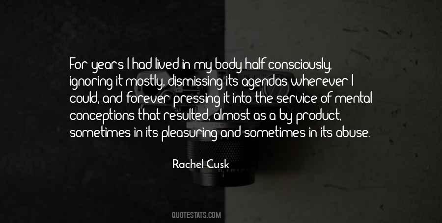 Rachel Cusk Quotes #308692