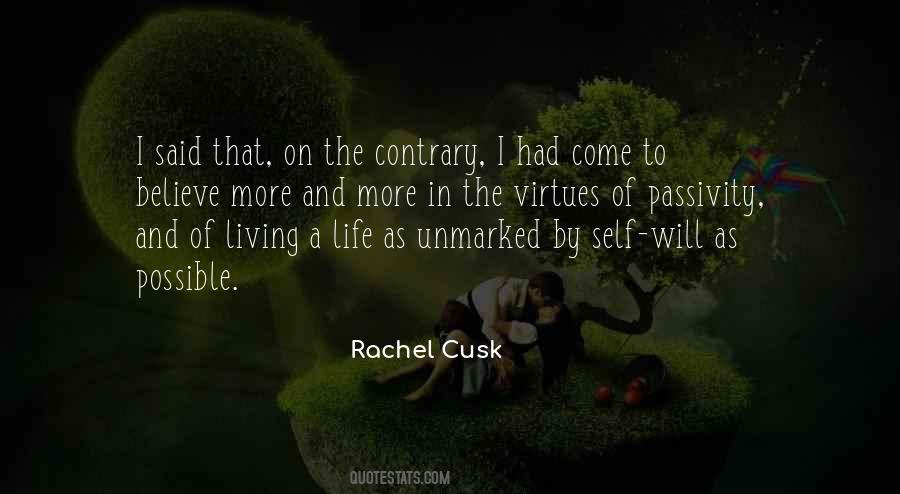 Rachel Cusk Quotes #347942