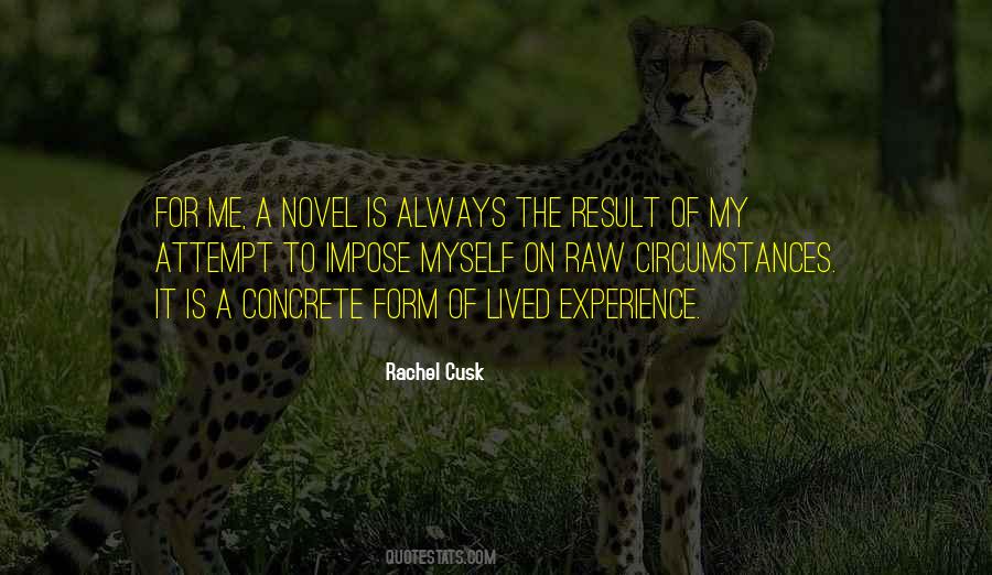 Rachel Cusk Quotes #401529