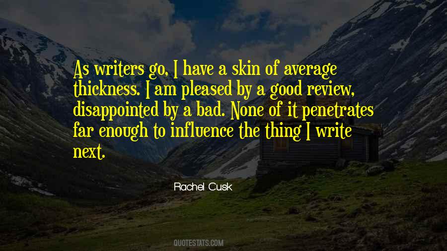 Rachel Cusk Quotes #581905