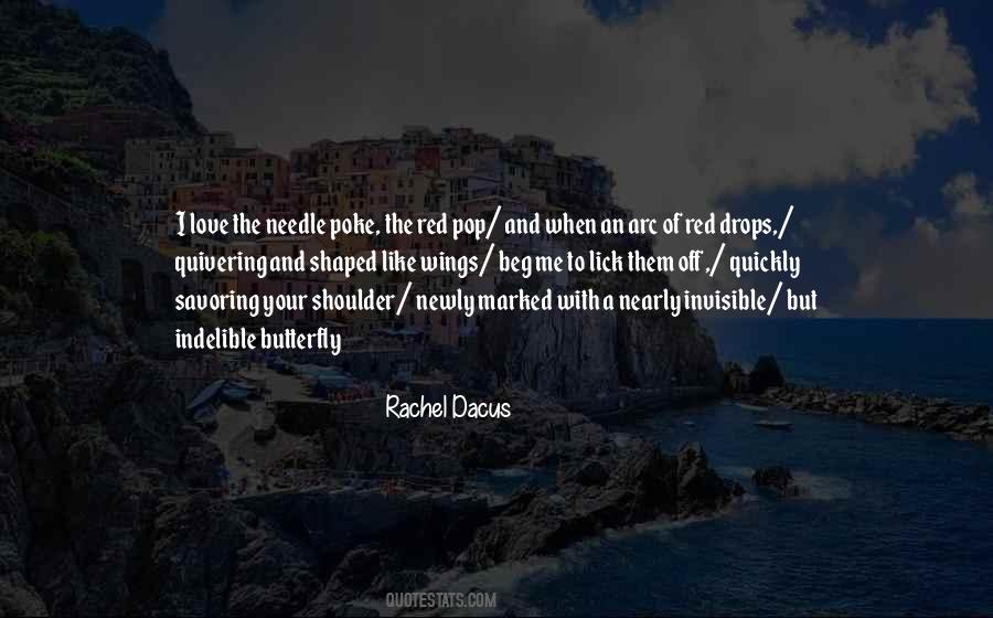 Rachel Dacus Quotes #739729