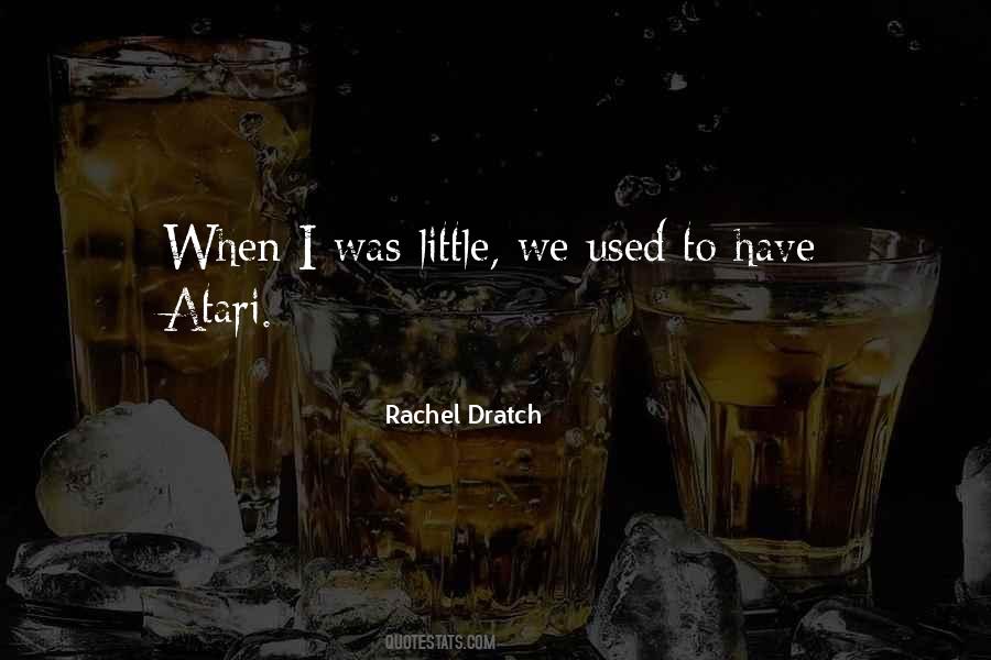 Rachel Dratch Quotes #929763