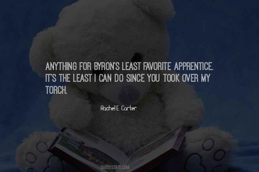 Rachel E. Carter Quotes #1291272