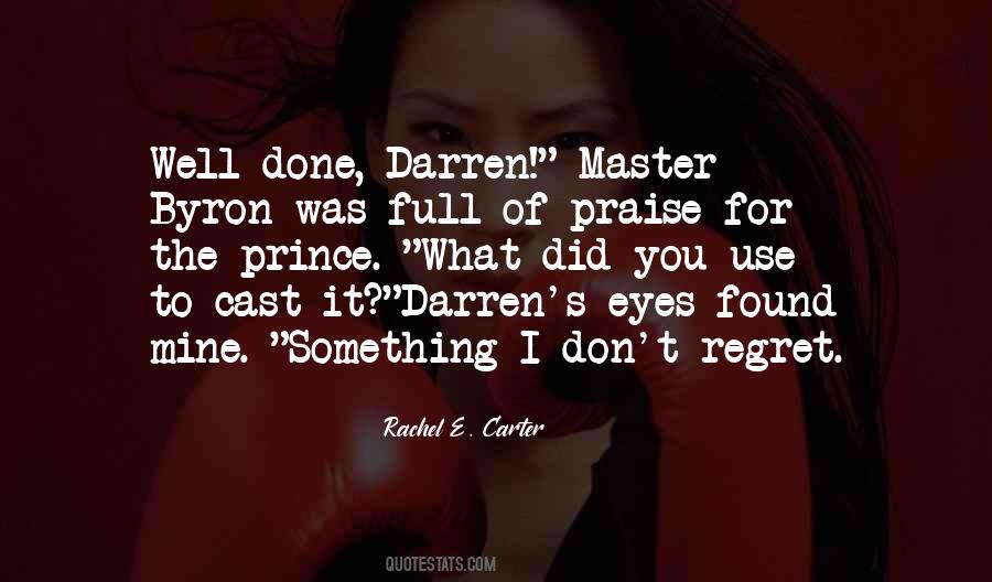 Rachel E. Carter Quotes #1397118