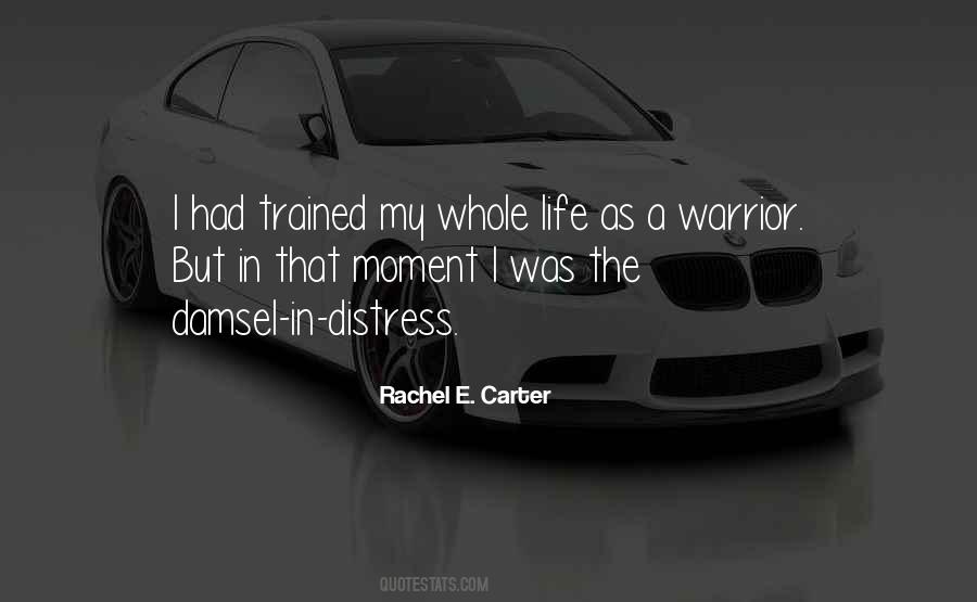 Rachel E. Carter Quotes #1484772