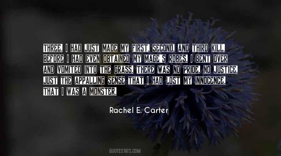 Rachel E. Carter Quotes #598308