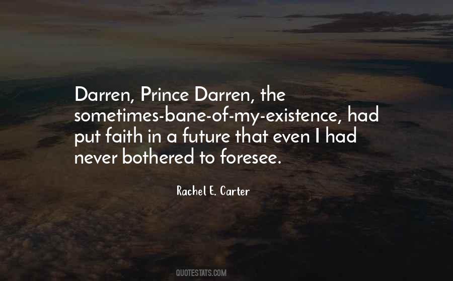 Rachel E. Carter Quotes #779714
