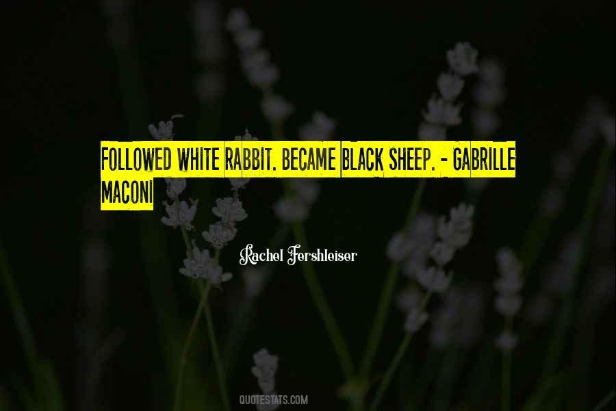 Rachel Fershleiser Quotes #469539