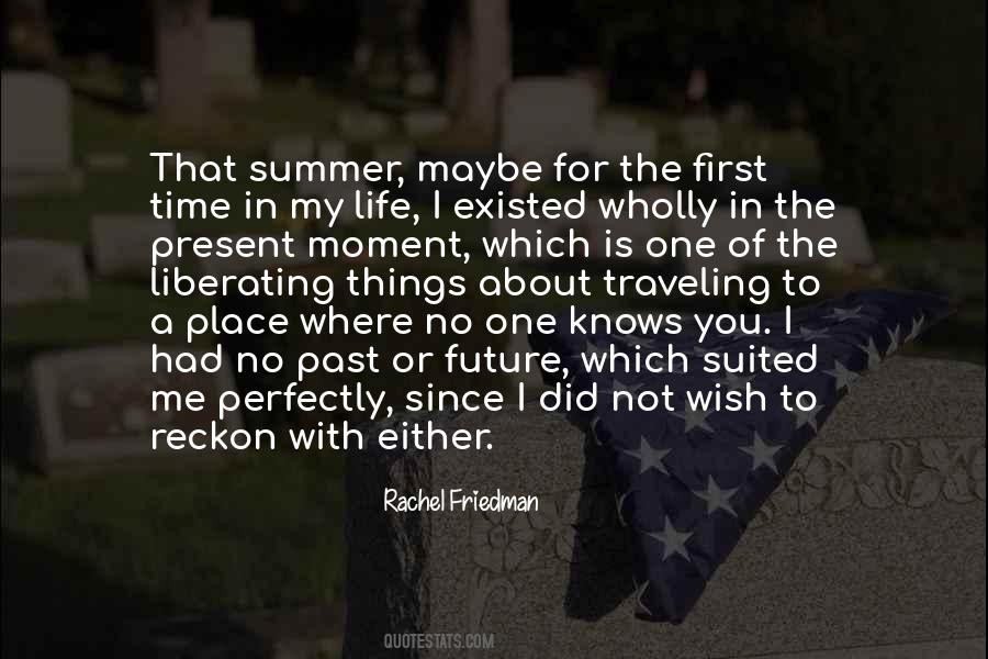 Rachel Friedman Quotes #1451821