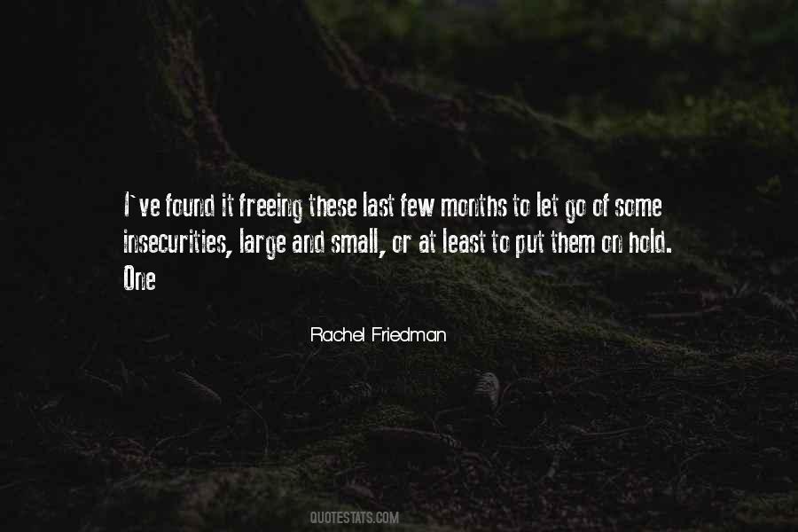 Rachel Friedman Quotes #1626305