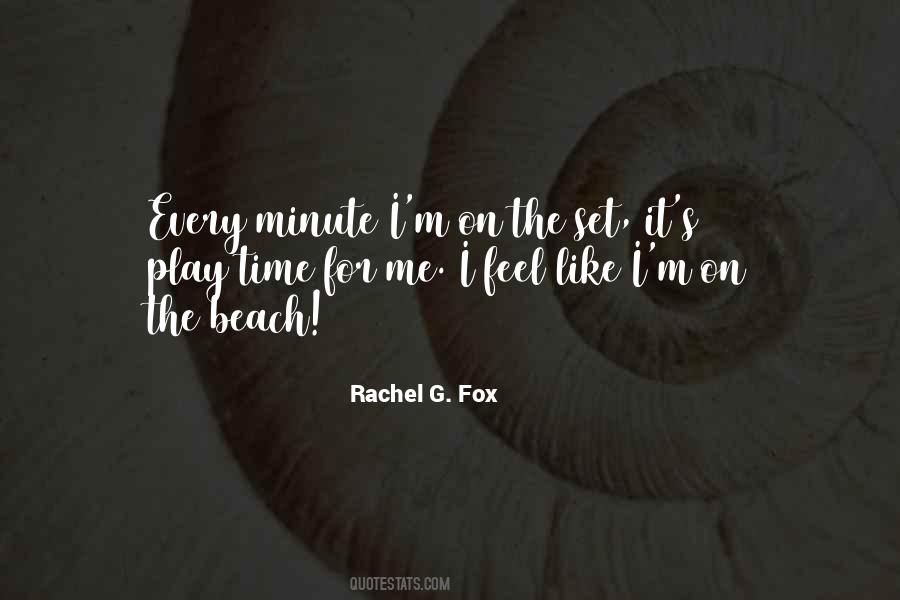 Rachel G. Fox Quotes #1251376