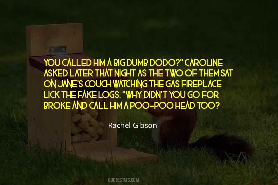 Rachel Gibson Quotes #1869334