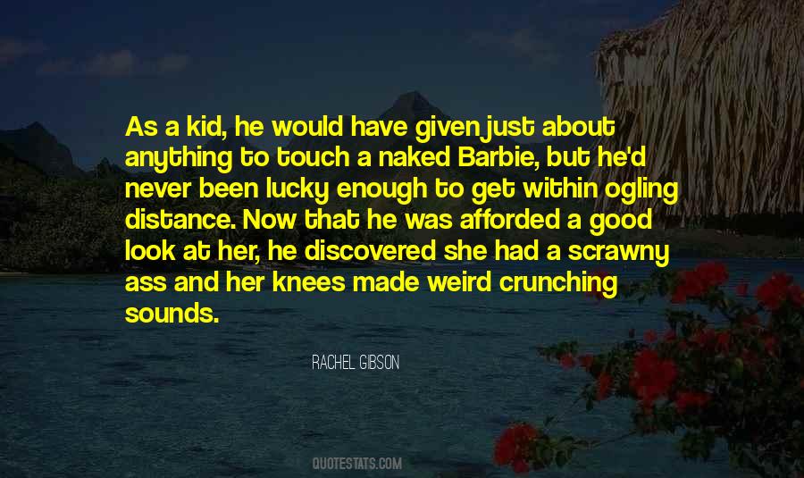 Rachel Gibson Quotes #211534