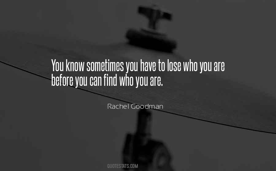 Rachel Goodman Quotes #947915