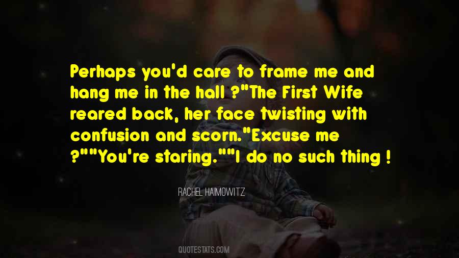 Rachel Haimowitz Quotes #646751