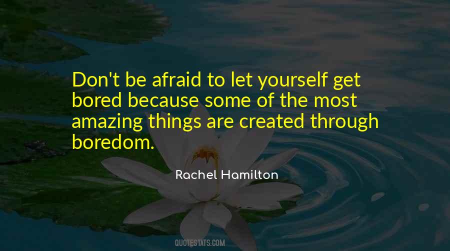 Rachel Hamilton Quotes #1086153