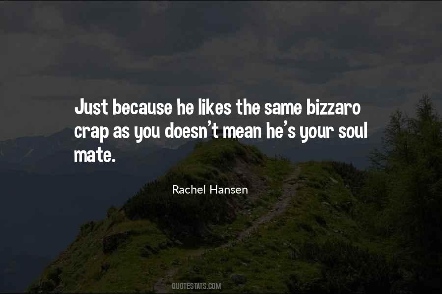 Rachel Hansen Quotes #419376
