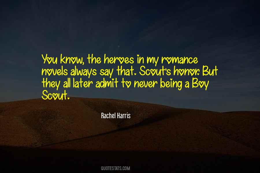 Rachel Harris Quotes #1482016