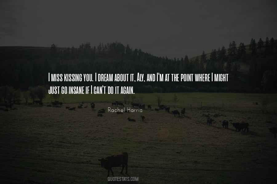 Rachel Harris Quotes #1757029