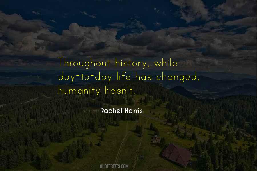 Rachel Harris Quotes #206984