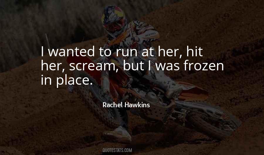 Rachel Hawkins Quotes #1164960