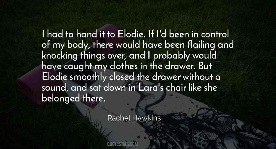 Rachel Hawkins Quotes #1335960