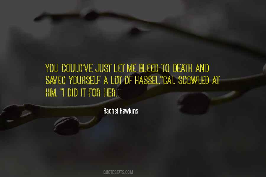 Rachel Hawkins Quotes #342465