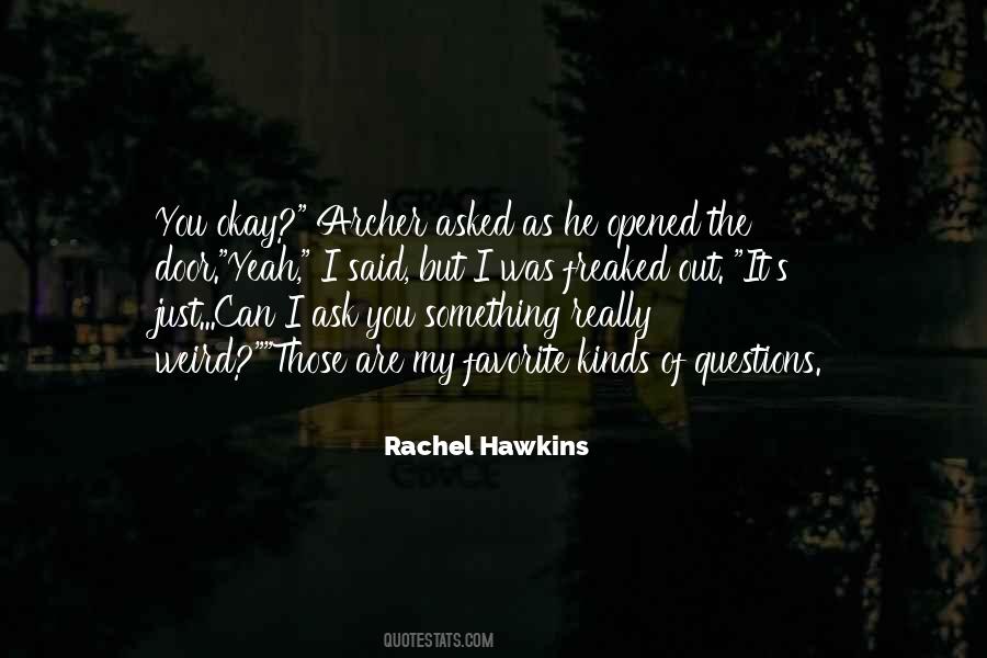 Rachel Hawkins Quotes #609066