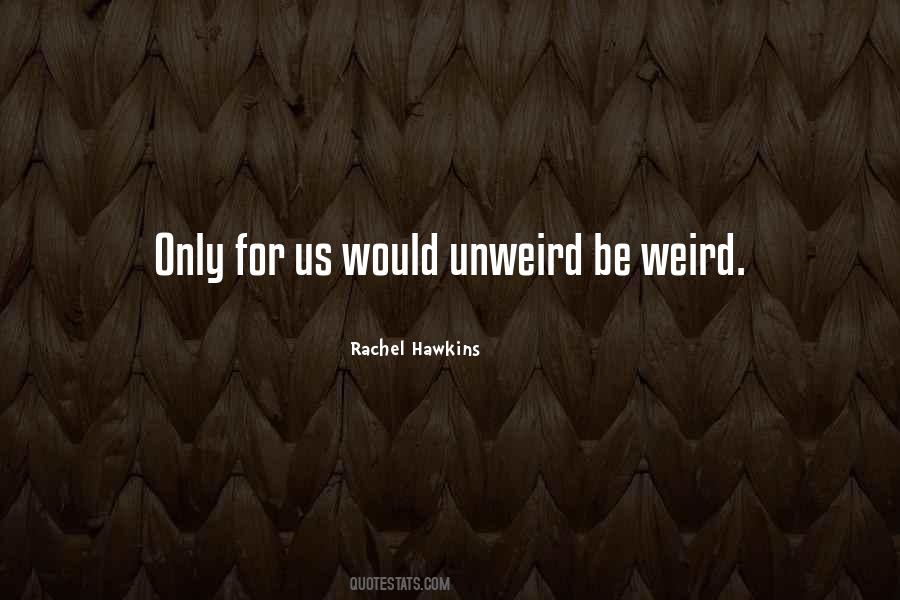 Rachel Hawkins Quotes #672222