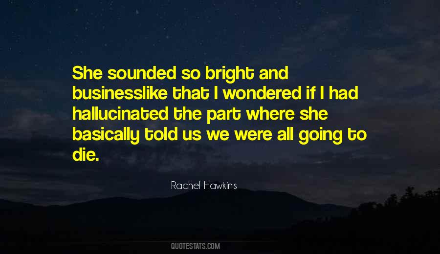 Rachel Hawkins Quotes #961247