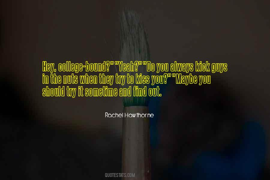 Rachel Hawthorne Quotes #1228406