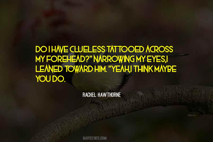 Rachel Hawthorne Quotes #687610