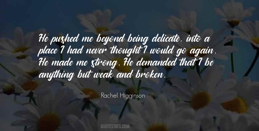 Rachel Higginson Quotes #1001970