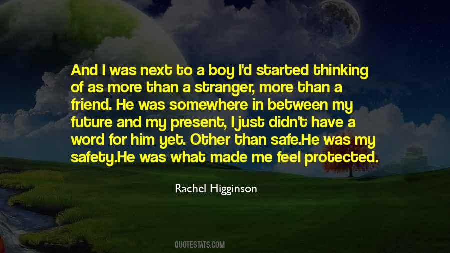 Rachel Higginson Quotes #1002475