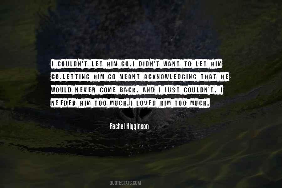 Rachel Higginson Quotes #1008986